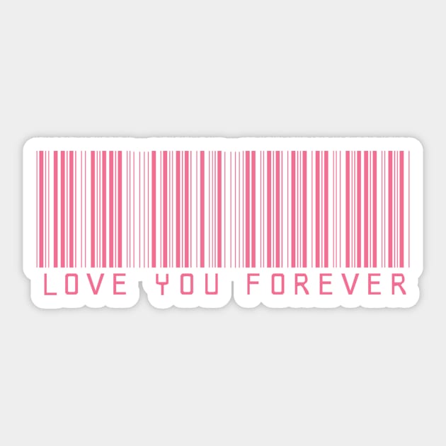 Love You Forever Sticker by asepsarifudin09